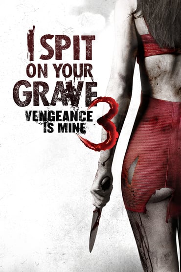I Spit on Your Grave III online sa prevodom