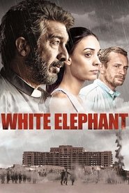 Elefante blanco AKA White Elephant (2012) online sa prevodom