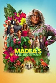 Madea’s Destination Wedding (2025) online sa prevodom