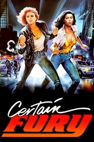 Certain Fury (1985) online sa prevodom