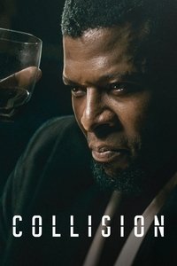 Collision (2022) online sa prevodom