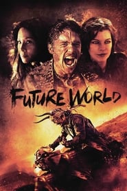 Future World (2018) online sa prevodom
