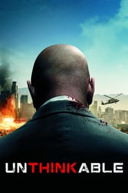 Unthinkable (2010) online sa prevodom