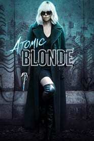 Atomic Blonde (2017) online sa prevodom