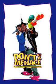 Don’t Be a Menace to South Central While Drinking Your Juice in the Hood (1996) online sa prevodom