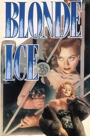 Blonde Ice (1948) online sa prevodom
