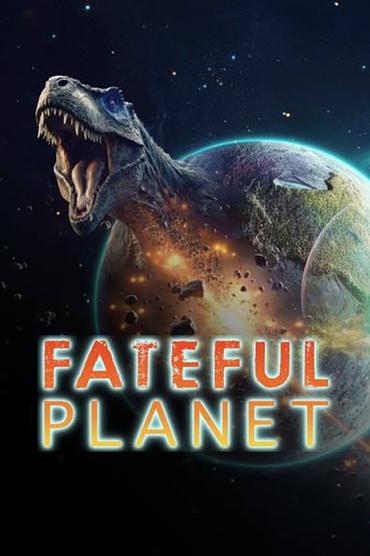 Fateful Planet (2024) online sa prevodom