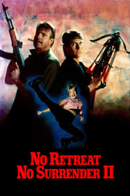 No Retreat, No Surrender 2 online sa prevodom