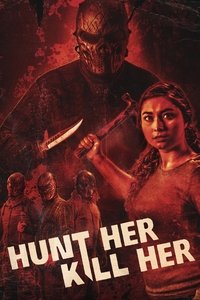 Hunt Her, Kill Her (2023) online sa prevodom