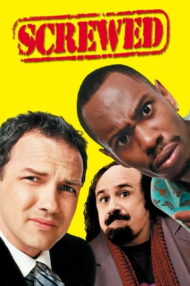 Screwed (2000) online sa prevodom
