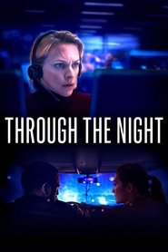 Quitter la nuit AKA Through the Night (2023) online sa prevodom