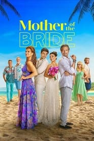 Mother of the Bride (2024) online sa prevodom