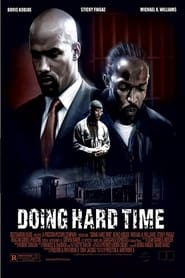 Doing Hard Time (2004) online sa prevodom