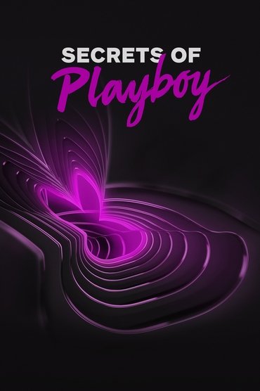Secrets of Playboy (2022) online sa prevodom