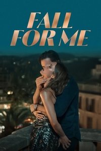 Fall for Me (2025) online sa prevodom