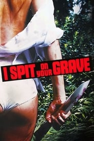 Day of the Woman Aka I Spit On Your Grave (1978) online sa prevodom