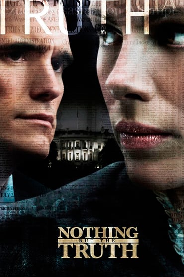 Nothing But the Truth (2008) online sa prevodom