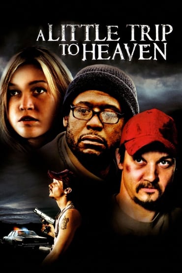 A Little Trip to Heaven (2005) online sa prevodom