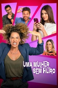 A Woman with No Filter (2025) online sa prevodom