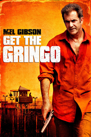 Get the Gringo (2012) online sa prevodom