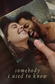 Somebody I Used to Know (2023) online sa prevodom