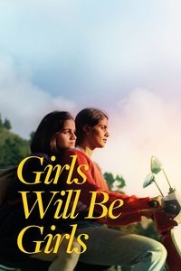 Girls Will Be Girls (2024) online sa prevodom