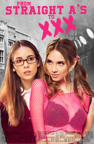 From Straight A’s to XXX (2017) online sa prevodom