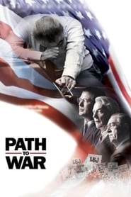 Path to War (2003) online sa prevodom