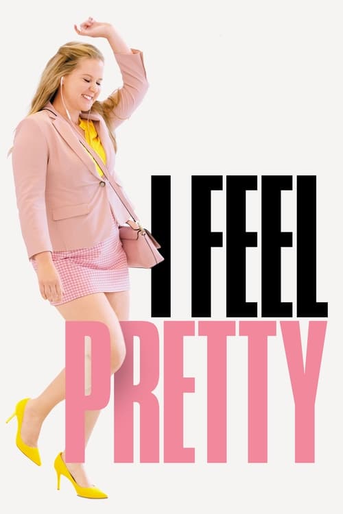 I Feel Pretty (2018) online sa prevodom