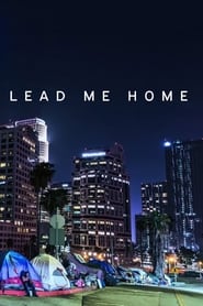 Lead Me Home (2021) online sa prevodom