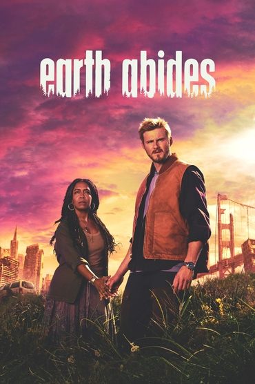 Earth Abides (2024) online sa prevodom