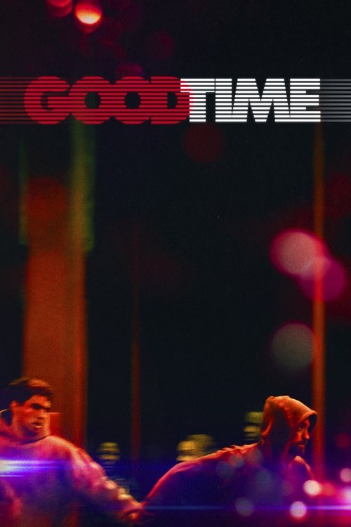 Good Time (2017) online sa prevodom