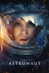 The Astronaut (2025) online sa prevodom
