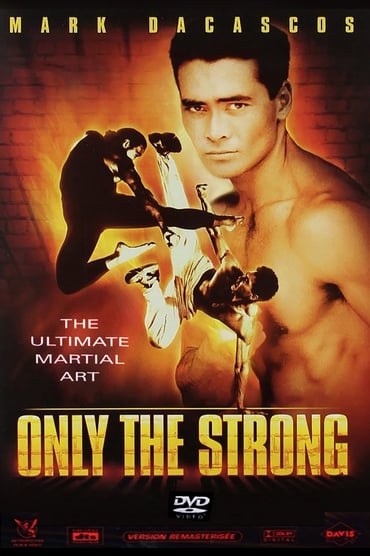 Only the Strong (1993) online sa prevodom