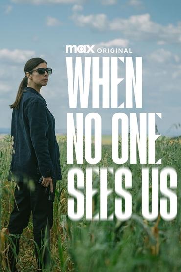 When No One Sees Us (2025) online sa prevodom
