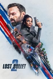 Lost Bullet 2 (2022) online sa prevodom