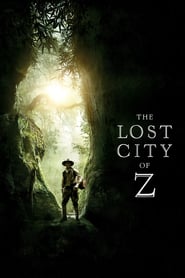 The Lost City of Z (2017) online sa prevodom