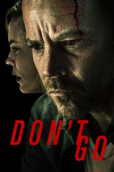 Don’t Go (2018) online sa prevodom