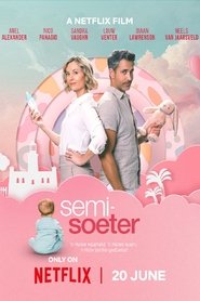 Semi-Soeter (2025) online sa prevodom