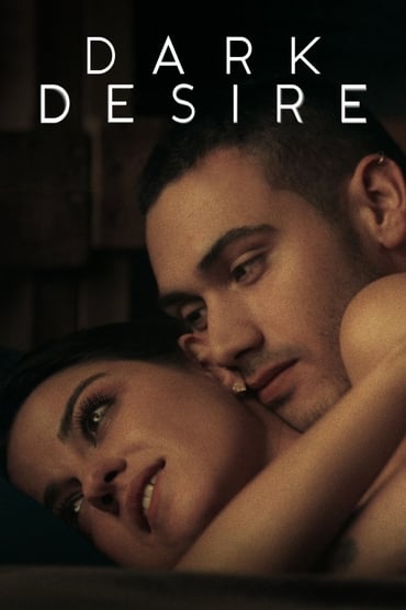 Dark Desire (2020) online sa prevodom