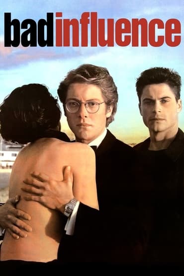 Bad Influence (1990) online sa prevodom