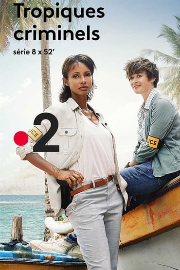 Tropiques Criminels (2019) online sa prevodom