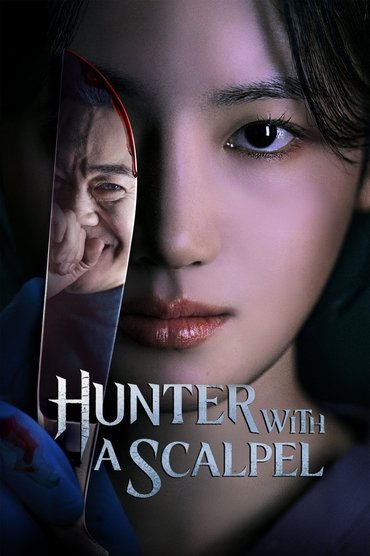 Hunter with a Scalpel (2025) online sa prevodom