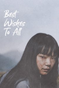 Best Wishes to All (2024) online sa prevodom
