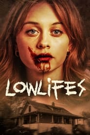 Lowlifes (2024) online sa prevodom