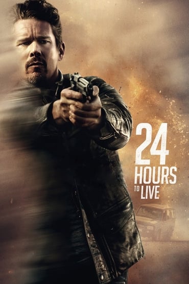 24 Hours to Live (2017) online sa prevodom