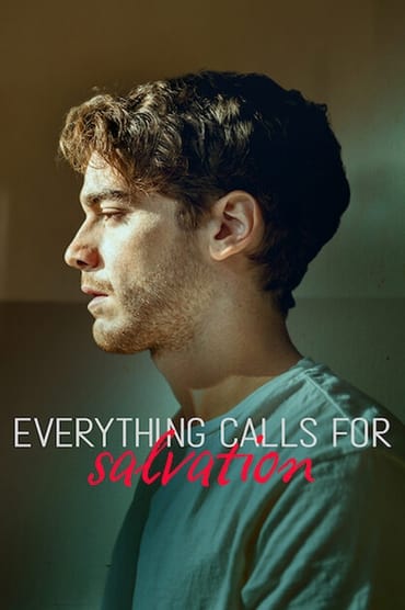 Everything Calls for Salvation (2022) online sa prevodom