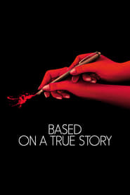 Based on a True Story (2017) online sa prevodom