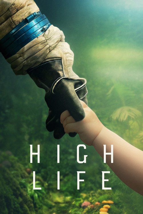 High Life (2018) online sa prevodom