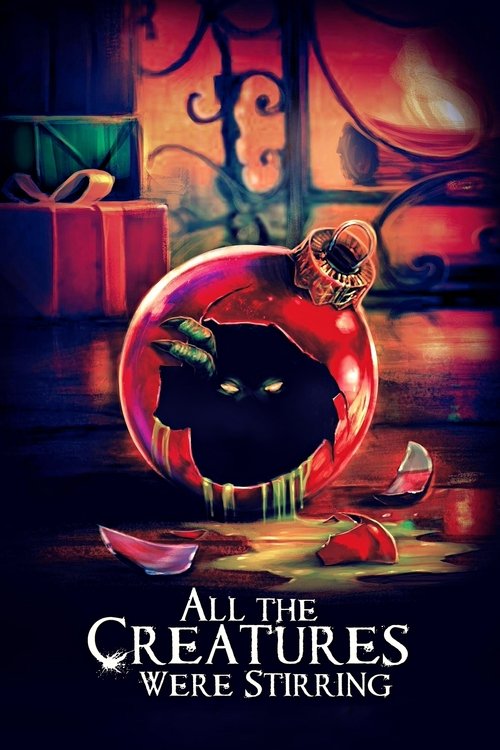All the Creatures Were Stirring (2018) online sa prevodom